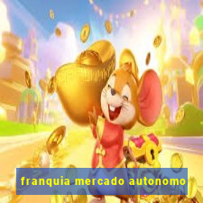 franquia mercado autonomo